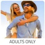 Adults only Urlaub  - Türkei